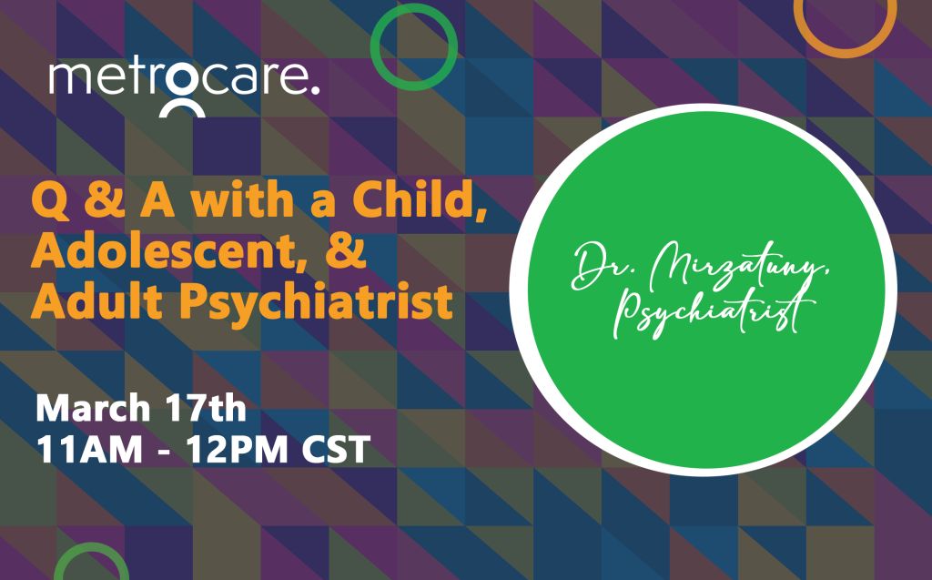 Q A with a Child Adolescent and Adult Psychiatrist